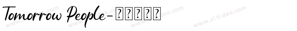 Tomorrow People字体转换